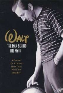 传奇人物：华特迪斯尼Walt: The Man Behind the Myth