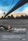 逆流而行Against the Current