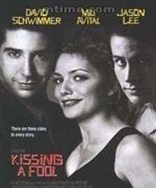 亲吻傻瓜Kissing a Fool