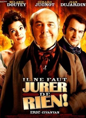 永不言不Il ne faut jurer... de rien!